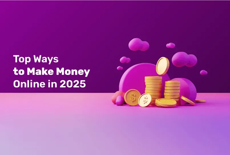 How to Make Money Online Without Investment in 2025